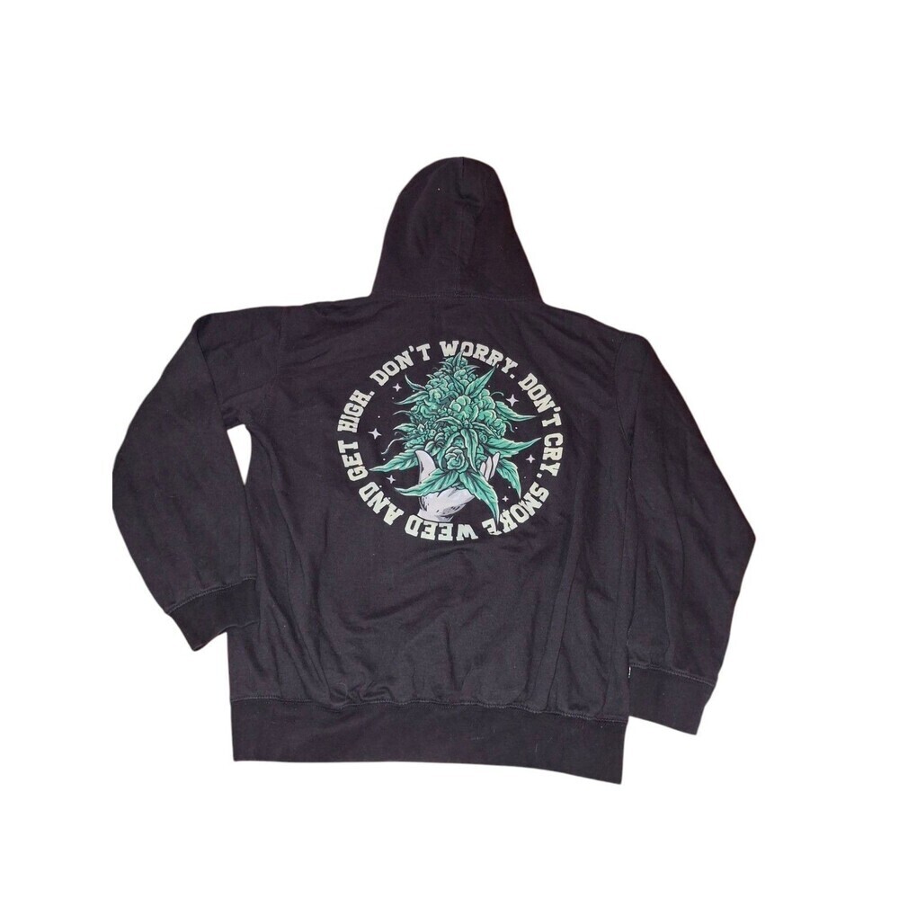 Black Weed Hoodie Dont Worry Dont Cry Get High Size M Graphic Bud